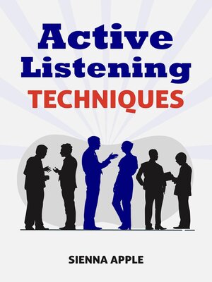 cover image of Active Listening Techniques